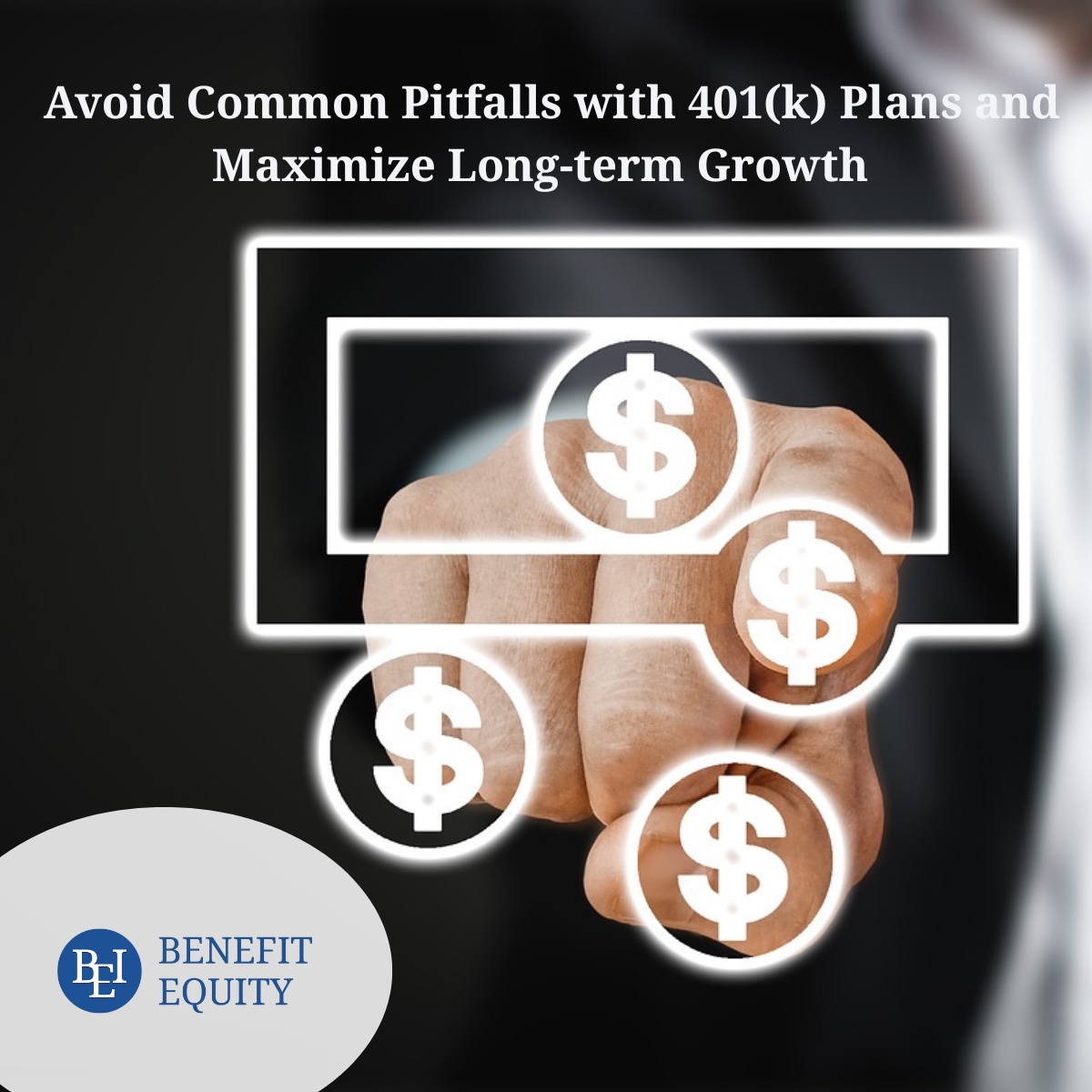 Maximizing 401(k) Plans: Avoiding Common Pitfalls