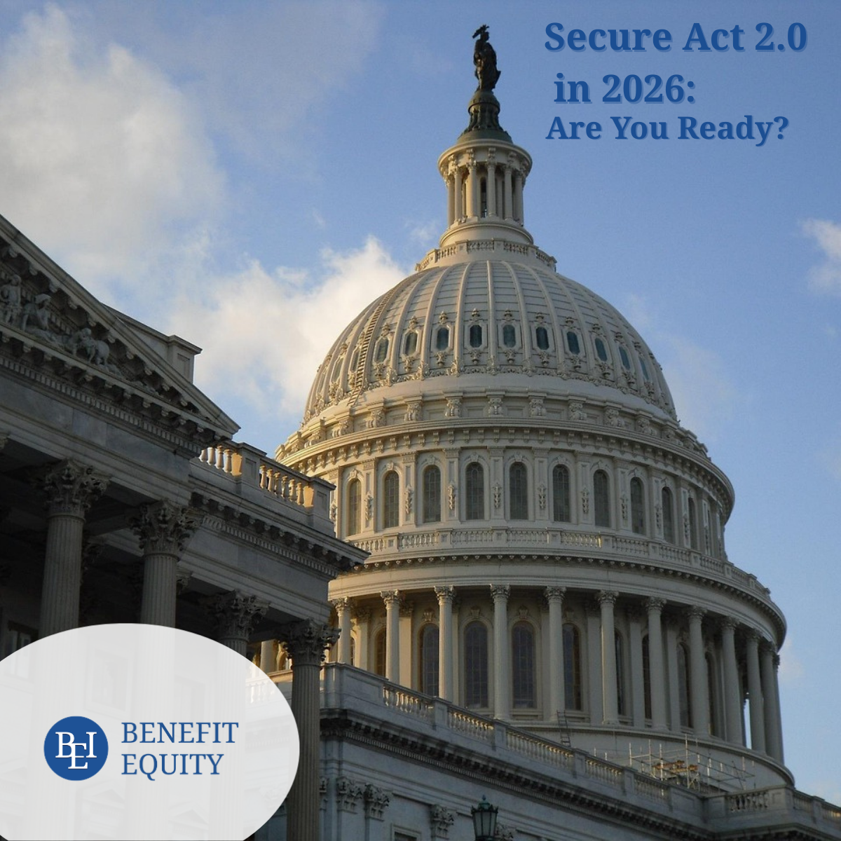 SECURE Act 2.0: Are You Ready for 2026?